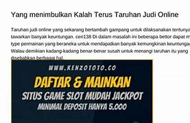 Kenapa Kalah Judi Terus