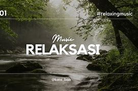 Slowmo Relaksasi Musik Mp3