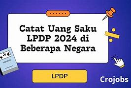 Uang Saku Lpdp S2 Dalam Negeri 2024